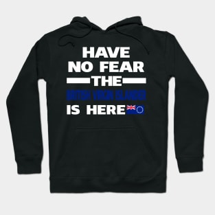 British Virgin Islander Is Here Hoodie